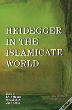 Capa do artigo Heidegger In The Islamicate World