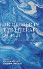 Heidegger In The Literary World - Preview