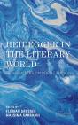 Heidegger In The Literary World - Preview