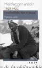 Heidegger Inédit ; 1929-1930 ; L'Échec D'Être Et Temps ? - Preview