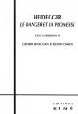 Heidegger, Le Danger Et La Promesse - Preview