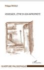 Heidegger L'Être En Son Impropriété - Preview