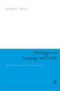 Heidegger On Language And Death - Preview