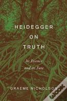 Heidegger On Truth