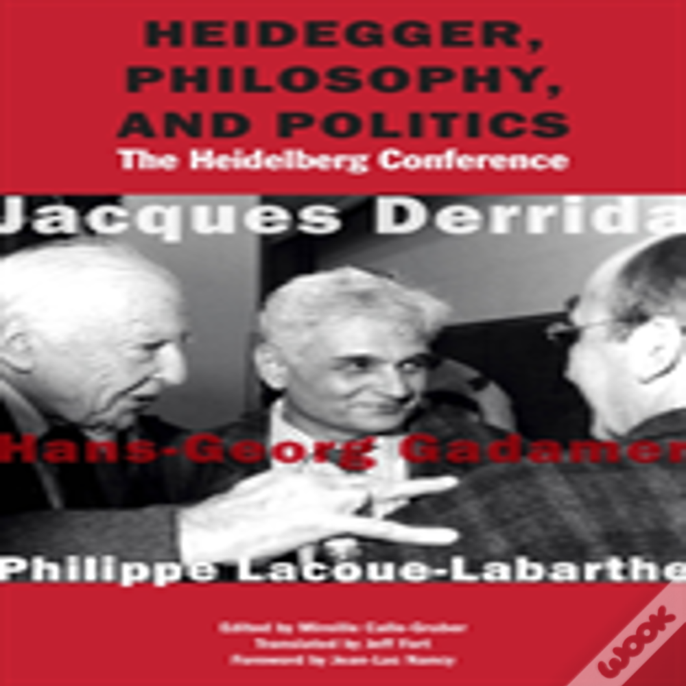 Heidegger, Philosophy, And Politics