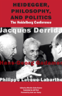 Heidegger, Philosophy, And Politics - Preview