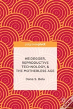 Capa do artigo Heidegger, Reproductive Technology, & The Motherless Age