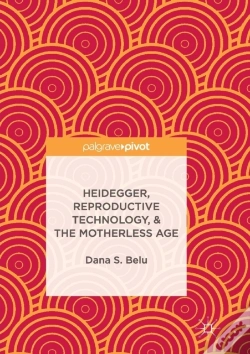 Capa do artigo Heidegger, Reproductive Technology, & The Motherless Age