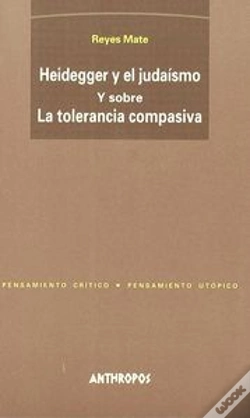Capa do artigo Heidegger Y El Juda¡Smo Y Sobre La Tolerancia Compasiva