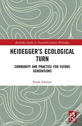 Heideggerâ€™S Ecological Turn