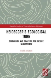Heideggerâ€™S Ecological Turn