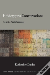 Heidegger'S Conversations
