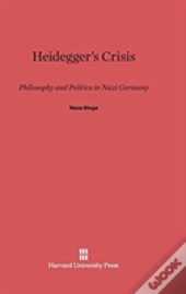 Heidegger'S Crisis