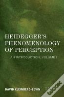 Heidegger'S Phenomenology Of Perception