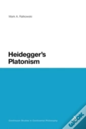 Heidegger'S Platonism