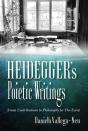 Heidegger'S Poietic Writings - Preview