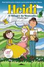 Heidi e o Milagre da Montanha - Preview