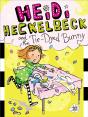 Heidi Heckelbeck And The Tie-Dyed Bunny - Preview