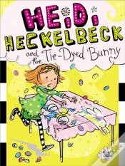 Capa do artigo Heidi Heckelbeck And The Tie-Dyed Bunny