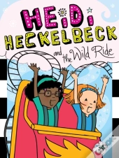 Heidi Heckelbeck And The Wild Ride