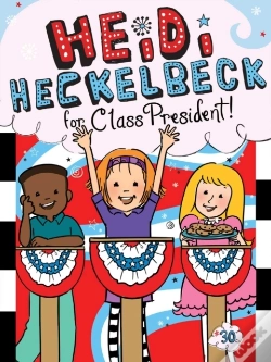 Capa do artigo Heidi Heckelbeck For Class President