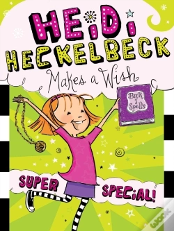 Capa do artigo Heidi Heckelbeck Makes A Wish