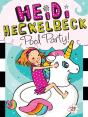 Heidi Heckelbeck Pool Party! - Preview
