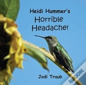 Heidi Hummer'S Horrible Headache