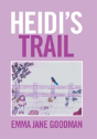 Heidi'S Trail - Preview