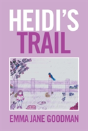 Heidi'S Trail - Preview