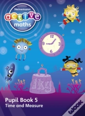 Capa do artigo Heinemann Active Maths Â€“ First Level - Beyond Number Â€“ Pupil Book 5 Â€“ Time And Measure