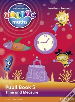 Capa do artigo Heinemann Active Maths Northern Ireland - Key Stage 2 - Beyond Number - Pupil Book 5 - Time And Measure