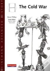Heinemann Advanced History: Cold War In Europe And Asia