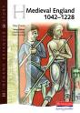 Heinemann Advanced History: Medieval England 1042-1228 - Preview