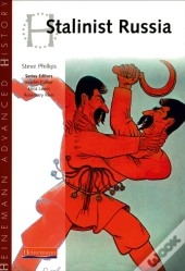Heinemann Advanced History: Stalinist Russia