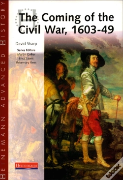 Capa do artigo Heinemann Advanced History: The Coming Of The Civil War 1603-49