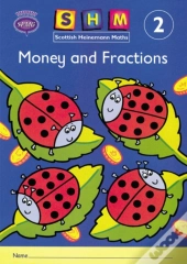 Heinemann Mathematicsmoney And Fractions