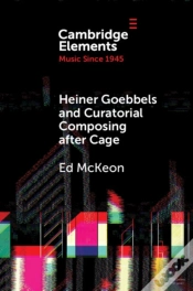 Capa do artigo Heiner Goebbels And Curatorial Composing After Cage