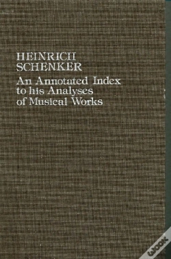 Capa do artigo Heinrich Schenker An Annotated Index To