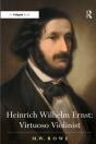 Heinrich Wilhelm Ernst: Virtuoso Violinist - Preview