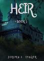 Heir: Book 1 - Preview