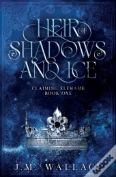 Heir Of Shadows And Ice
