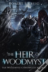 Heir Of Woodmyst