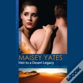 Heir To A Desert Legacy