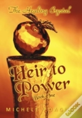 Heir To Power