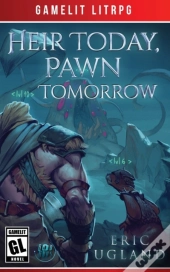 Heir Today, Pawn Tomorrow