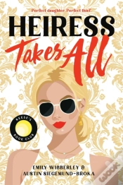 Capa do artigo Heiress Takes All