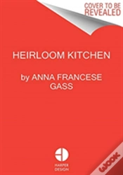 Capa do artigo Heirloom Kitchen