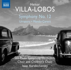 Capa do artigo Heitor Villa-Lobos: Symphony No. 12 - CD