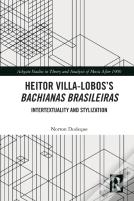 Heitor Villa-Lobosâ€™S Bachianas Brasileiras